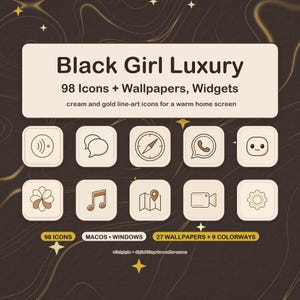 Könnte beinhalten: Eine digitale Produktanzeige mit dem Titel Black Girl Luxury, die 98 Symbole, Hintergrundbilder und Widgets enthält. Das Design verwendet cremefarbene und goldene Linienkunst-Symbole auf dunklem Grund. Text: 98 ICONS, MACOS, WINDOWS, 27 WALLPAPERS + 9 COLORWAYS.