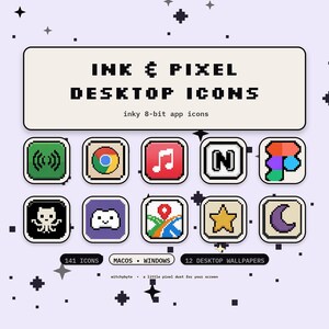 May include: A digital collection titled INK & PIXEL DESKTOP ICONS featuring inky 8-bit app icons. The set includes 141 icons for macOS and Windows, plus 12 desktop wallpapers. The display shows ten square pixel-art icons with rounded corners.