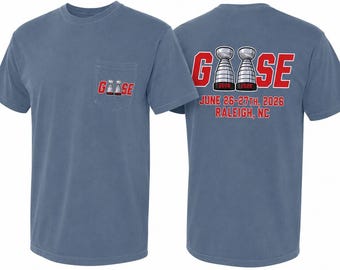 GOOSE Band Raleigh June 26th 27th Stanley Cup Hurricanes Comfort Colors Tee