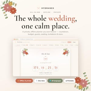 Könnte beinhalten: Eine digitale Hochzeitsplaner-Oberfläche namens Wildflower Wedding Planner mit einem Countdown-Timer, Blumengrafiken und dem Text The whole wedding, one calm place. Enthält Schaltflächen für offline, privat, einmalig, 20 Sprachen und druckbar.