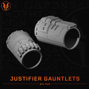 May include: Two light gray, cylindrical gauntlets featuring intricate mechanical detailing, raised panels, and a series of small, protruding cylindrical components along the side. The text JUSTIFIER GAUNTLETS STL FILE is displayed at the bottom.