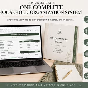 May include: A digital household organization system featuring a laptop displaying a spreadsheet, a white binder labeled Household HQ, and a spiral-bound notebook. The text reads Prowess Rise, One Complete Household Organization System, and Household HQ Binder.