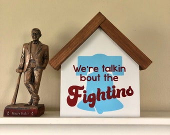 We're Talkin Bout The Fightins | Philadelphia Baseball Sign | Ring The Bell | Philly Sport Team Decor | Gift For Philly Sport Fan