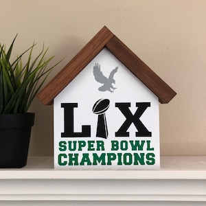 Super Bowl LIX Champions Wood Sign: Philadelphia Football Fan Gift