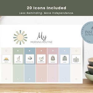 May include: A printable morning routine chart featuring a sun icon and the text My MORNING ROUTINE. The chart includes seven vertical columns in muted pastel colours, each containing a small square icon representing daily tasks like brushing teeth.