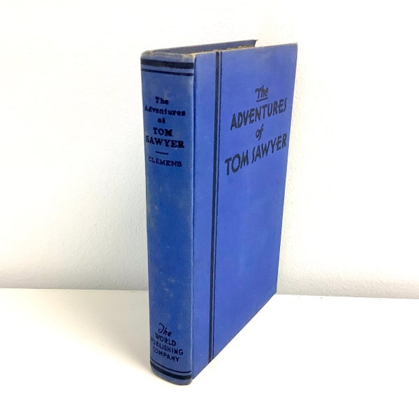 The Adventures of Tom Sawyer by Mark Twain, Samuel L Clemens Classic