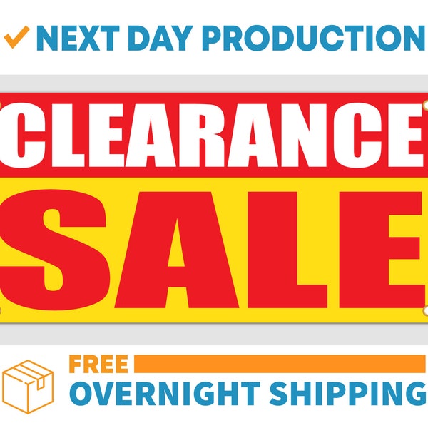 Clearance Sale - Vinyl Banner - Sign - Free Overnight Shipping