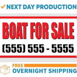 Boat For Sale Custom Number - Vinyl Banner - Sign - Free Overnight Shipping