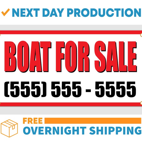 Boat For Sale Custom Number - Vinyl Banner - Sign - Free Overnight Shipping