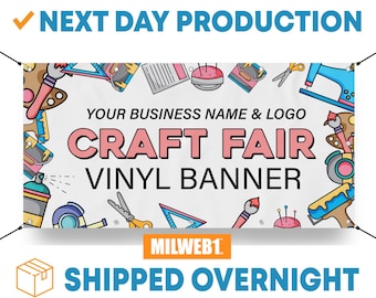Custom Craft Fair Show Vinyl Banner - Tent Canopy Table Banner