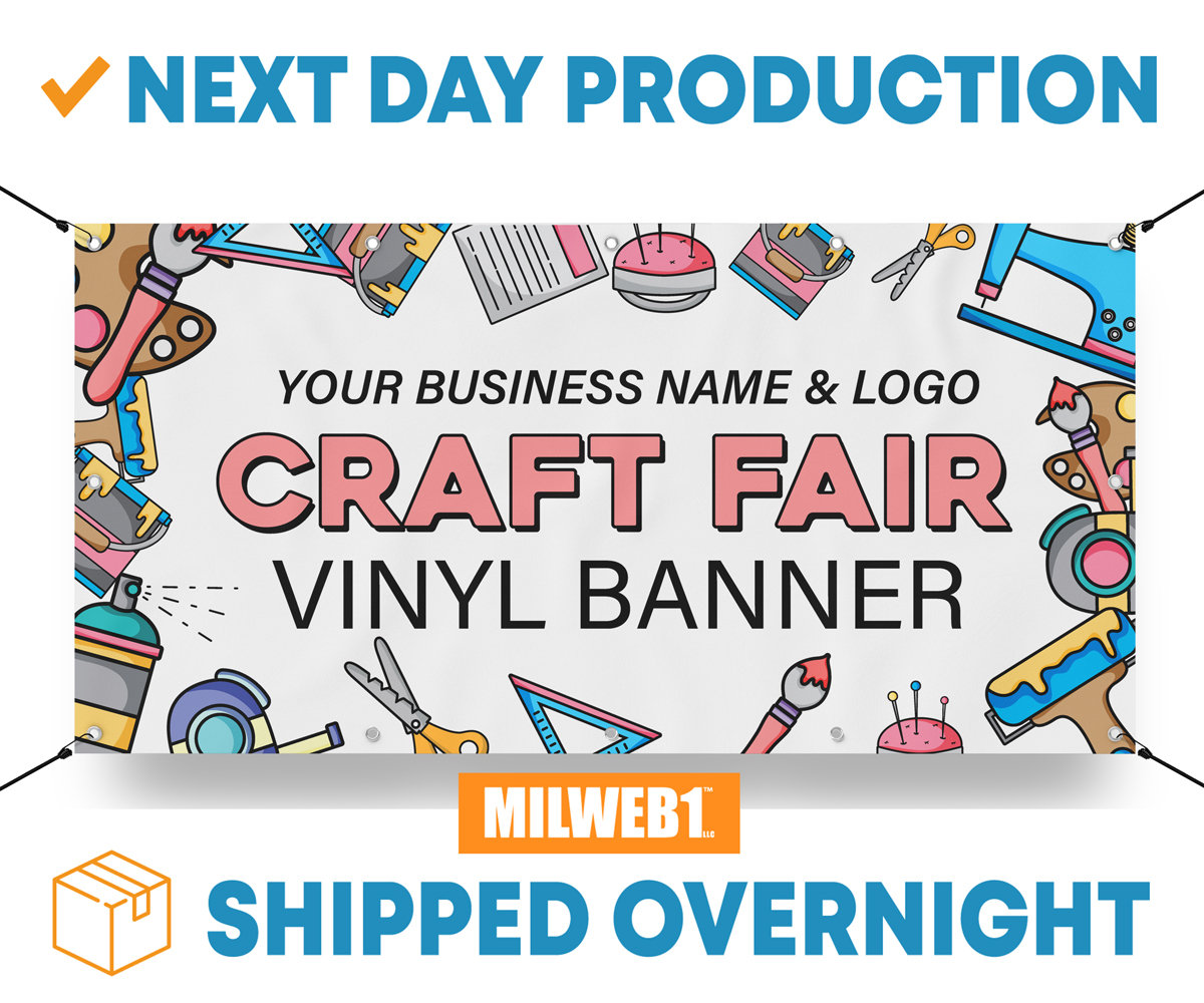 Custom Craft Fair Show Vinyl Banner - Tent Canopy Table Banner