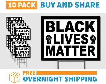 Free Overnight Shipping Sign Black Lives Matter BLM Fist Yard Signs 10 Pack with Stakes