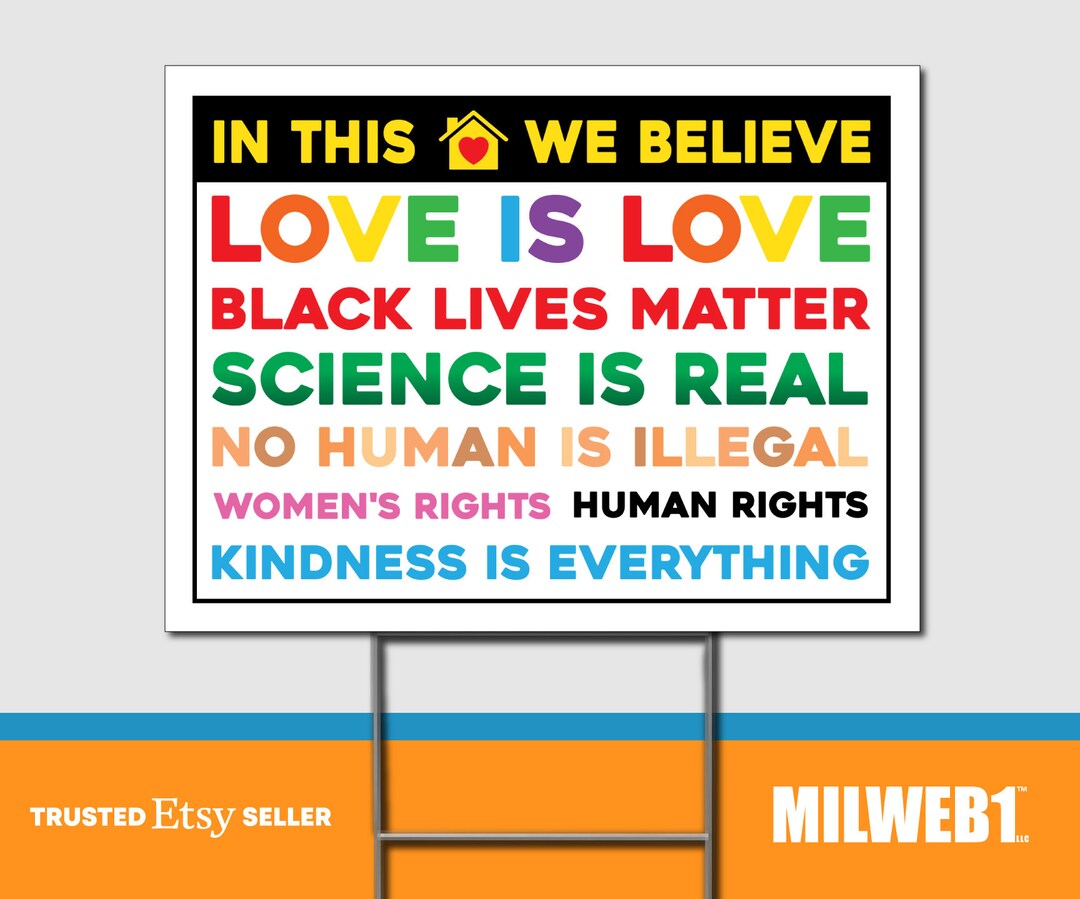 In This House We Believe / Black Lives Matter / BLM - Double Sided Yard ...
