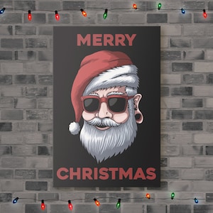 Emo Santa Clause Sunglasses Funny Christmas Rustic Farmhouse Holiday Decorations | Canvas Print, Poster