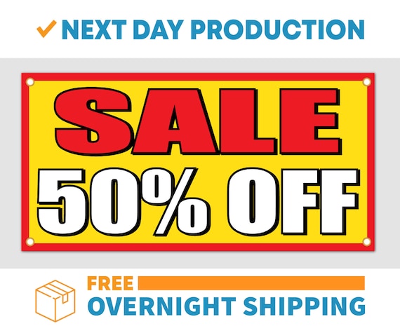 Sale 50% Percent off Vinyl Banner Sign Free Overnight Shipping 