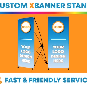 Custom X-Stand Banners 24&quot;x63&quot;