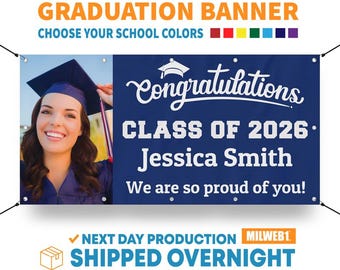 Graduation Banner Sign, Personalized Congratulations, School Colors, Custom Student Photo, Graduation Party Decorations, Class of 2026 Sign
