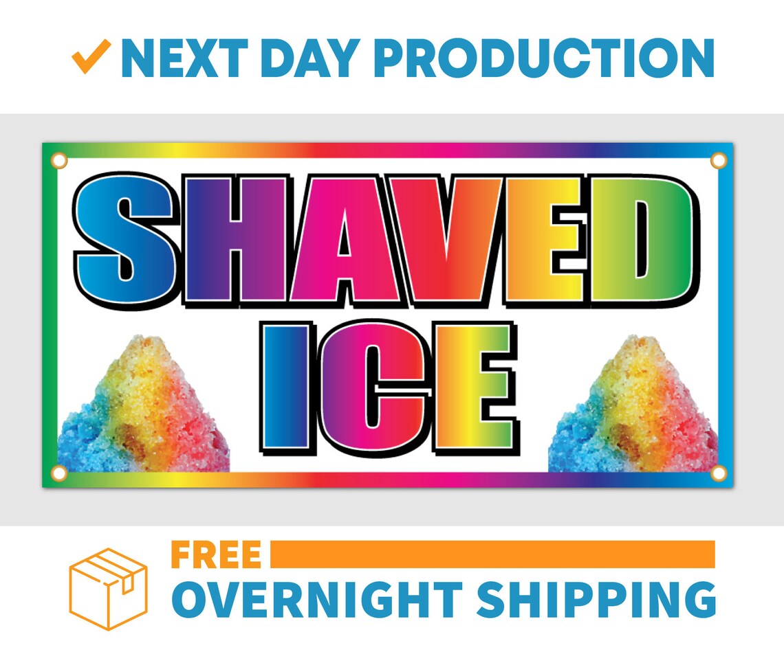 Shaved Ice Vinyl Banner Sign Free Overnight Shipping - Etsy