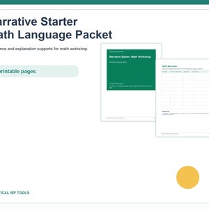 May include: A Narrative Starter Math Language Packet with 6 printable pages. The document features a green cover page titled Narrative Starter: Math Workshop and a white Quick data sheet with a grid. The text Practical IEP Tools is visible.
