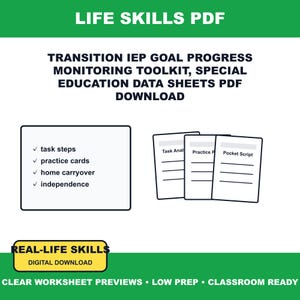 May include: A digital download toolkit for special education featuring the text LIFE SKILLS PDF, TRANSITION IEP GOAL PROGRESS MONITORING TOOLKIT, SPECIAL EDUCATION DATA SHEETS PDF DOWNLOAD, REAL-LIFE SKILLS, and CLEAR WORKSHEET PREVIEWS.