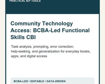Community Technology Access Curriculum | BCBA-Led Functional Skills Toolkit | Editable PDF + DOCX