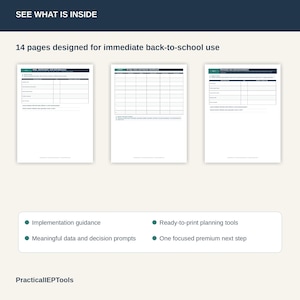 May include: A digital document set titled SEE WHAT IS INSIDE featuring 14 pages for back-to-school use. It includes three sample planning forms, a list of features like implementation guidance, ready-to-print tools, and the brand PracticalEPTools.