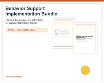 Behavior Support Implementation Bundle: BIP Fidelity, Data & Safety Forms