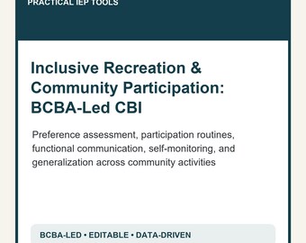 Inclusive Recreation Curriculum | BCBA-Led Community Participation & Life Skills | Editable PDF + DOCX