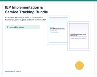 IEP Implementation and Service Tracking Bundle | 91-Page Case Manager Toolkit