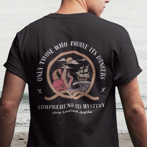 Henry Wadsworth Longfellow Quote Nautical Pirate Ship Comfort Colors Shirt | Sea Monster Kraken Tee | Ocean Beach Bookcore Poetry Aesthetic