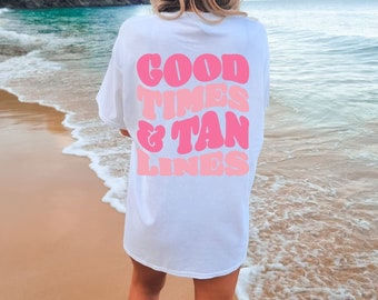 Good Times & Tan Lines Comfort Colors Shirt | Coconut Girl Aesthetic Tropical Beachy Hibiscus Summer Tee | Cute Trendy Y2k Oversized Fashion