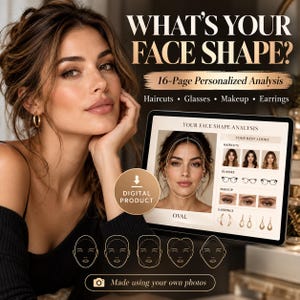 Könnte beinhalten: Eine digitale Produktwerbung für eine 16-seitige personalisierte Gesichtsformanalyse. Die Grafik zeigt den Text WHAT'S YOUR FACE SHAPE? und einen Tablet-Bildschirm mit einer ovalen Gesichtsformanalyse inklusive Empfehlungen für Haarschnitte, Brillen, Make-up und Ohrringe. Ein kreisförmiges Abzeichen zeigt DIGITAL PRODUCT und ein Button Made using your own photos.