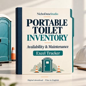 Portable Toilet Inventory Tracker, Excel Maintenance, Repairs and Availability