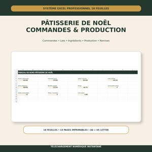 May include: A digital Excel spreadsheet template for Christmas bakery orders and production management. The interface features dark green headers with white text, including the title PÂTISSERIE DE NOËL COMMANDES & PRODUCTION and a dashboard grid with various data fields.