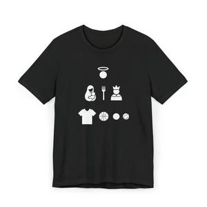 May include: A black short-sleeve t-shirt featuring a white graphic print arranged in a pyramid shape. The design includes icons of a halo, a person holding a baby, a fork, a crown, a t-shirt, a basketball, a small ball, and a tennis ball.