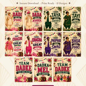 Puede incluir: Un paquete digital de once carteles de boda punjabi con ilustraciones de familiares en vestimenta tradicional, bordes florales y tambores dhol. Cada cartel incluye texto como Sadi Dadi, Sada Dada, Sadi Taya, Sadi Tayi, Sadi Chachi, Sada Chacha, Sade Phuphar, Sadi Bhua, Team Dadke y Dadka Mel.