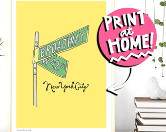 PRINTABLE WALL ART - New York City Broadway Illustration Art Print - Digital Download Art Print - 42nd Street Sign Drawing