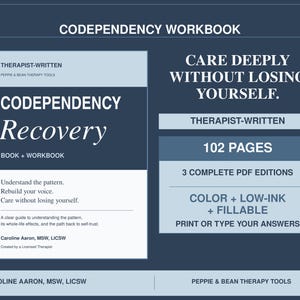 Therapist Written Codependency Recovery Workbook: 102-Page Printable & Fillable PDF, Boundaries and People-Pleasing Tools (Digital Download)
