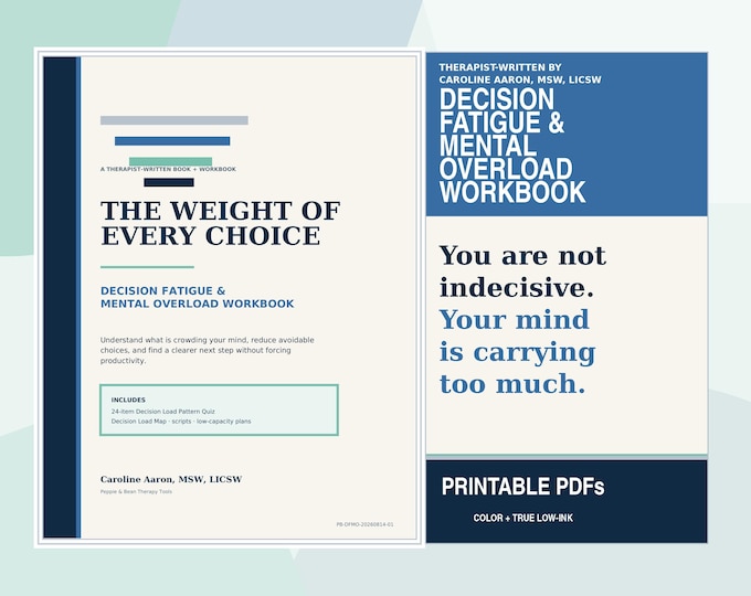 Decision Fatigue & Mental Overload Therapist Written Workbook | Choice Paralysis and Overthinking Support | Printable PDF (Digital Download)