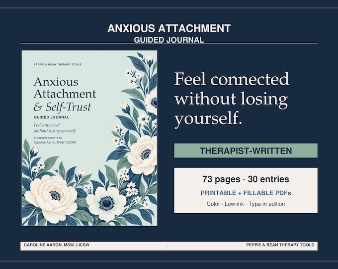 Therapist-Written Anxious Attachment Journal: Self-Trust Prompts, Printable & Fillable PDF, 30 Guided Entries (Digital Download)