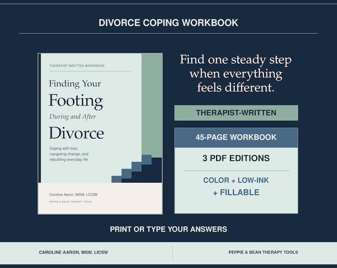 Therapist-Written Divorce Coping Workbook | Finding Your Footing During and After Divorce PDF (Digital Download)