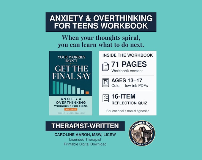 Therapist-Written Anxiety & Overthinking Workbook for Teens (Ages 13-17) (Digital Download)
