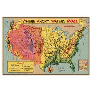 米国の洪水地図「Where Angry Waters Roll」 1936 年頃 | アールデコ プリント ポスター ヴィンテージ 壁装飾 | 米国の川、湖、小川
