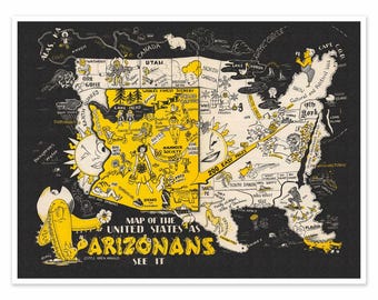 Arizona Map Wall Art Print " United States As Arizonans See It"  circa 1952 Oren Arnold Map Illustration, Vintage Map Wall Decor