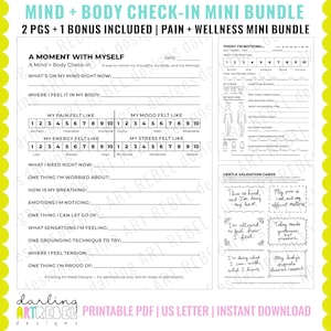 Op de afbeelding: Een Mind + Body Check-In mini-bundel als printbare PDF met een hoofdformulier voor het bijhouden van pijn, stemming, energie en stress, een dagelijkse pijntracker en zes kaarten met zachte validatieteksten in een handgeschreven stijl.