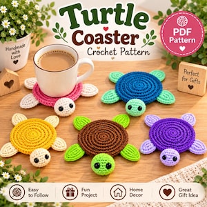 May include: A set of five crocheted turtle coasters in pink, blue, yellow, brown, and purple, each featuring a circular shell, four flippers, and a head with black eyes. One pink coaster supports a white ceramic mug filled with coffee.