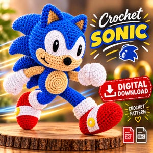 May include: A blue, white, and tan crochet Sonic the Hedgehog figure with red shoes and yellow accents. The image includes text that reads Crochet SONIC, DIGITAL DOWNLOAD, CROCHET PATTERN, PDF, and ENG, along with a small blue Sonic head icon.
