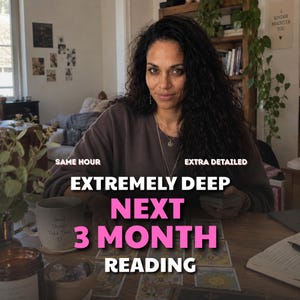 May include: A person with long dark hair wearing a dark gray sweatshirt sits at a wooden table with tarot cards, a mug with the text Good Things Take Time, and a candle. Text overlays read SAME HOUR, EXTRA DETAILED, EXTREMELY DEEP NEXT 3 MONTH READING.