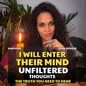 May include: A person with dark curly hair wearing a large oval ring with a blue stone and a green band. Text reads: SAME HOUR, EXTRA DETAILED, I WILL ENTER THEIR MIND UNFILTERED THOUGHTS, THE TRUTH YOU NEED TO HEAR. A yellow candle burns nearby.