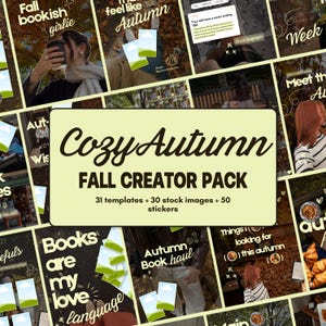 Può includere: Un pacchetto di creazione digitale contenente una raccolta di modelli per social media, immagini stock e adesivi a tema autunnale. Il testo centrale recita Cozy Autumn FALL CREATOR PACK, 31 templates + 30 stock images + 50 stickers.